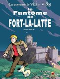 LE FANTÔME DE FORT-LA-LATTE